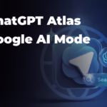 مقایسه ChatGPT Atlas و Google AI Mode